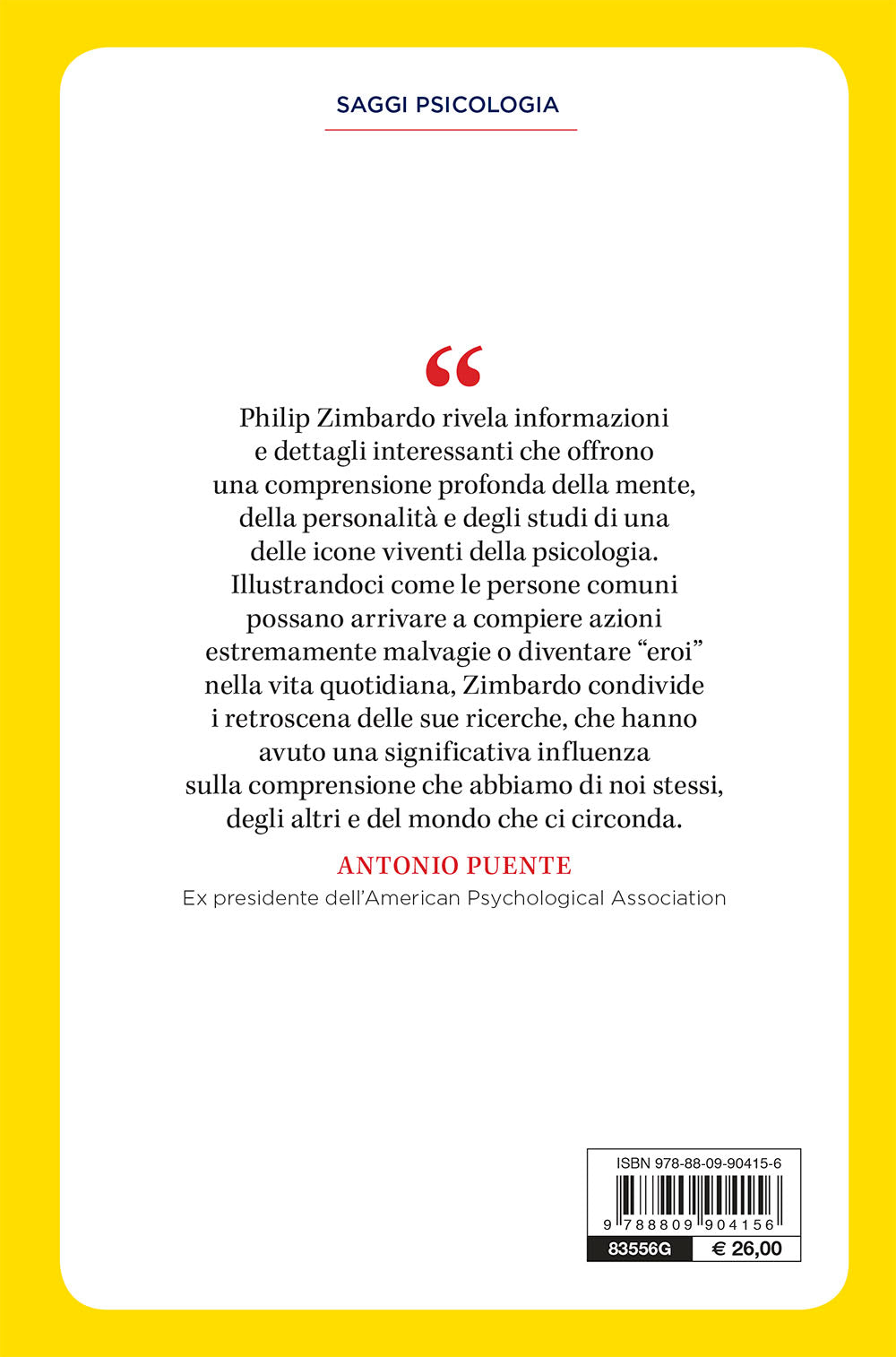 Zimbardo. Memorie di uno psicologo::Intervista a cura di Daniel Hartwig