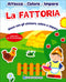 La Fattoria::Gioca con gli stickers, colora e impara - Con più di 70 stickers