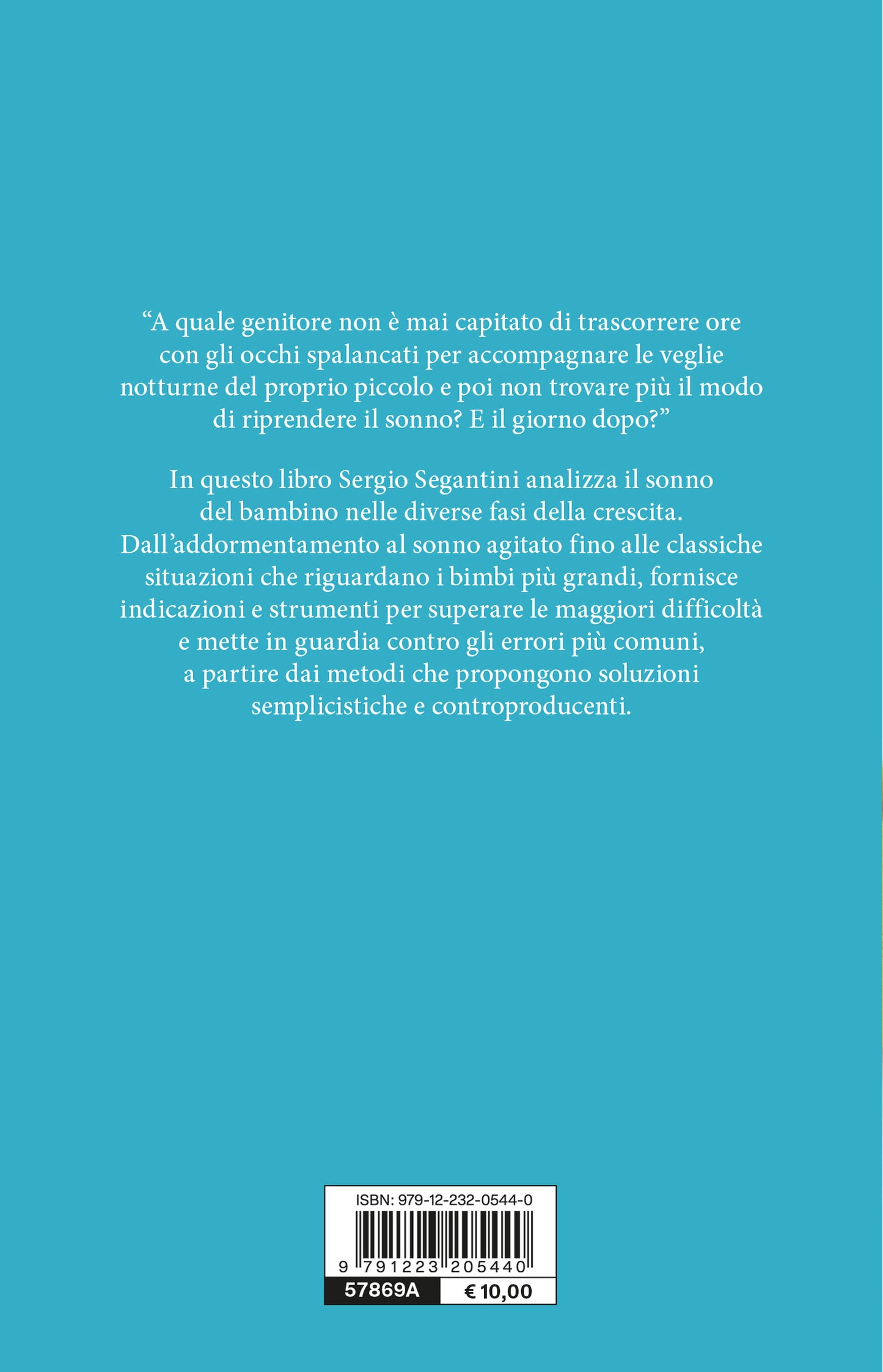 Dormi dormi piccolino::La guida completa al sonno del bambino