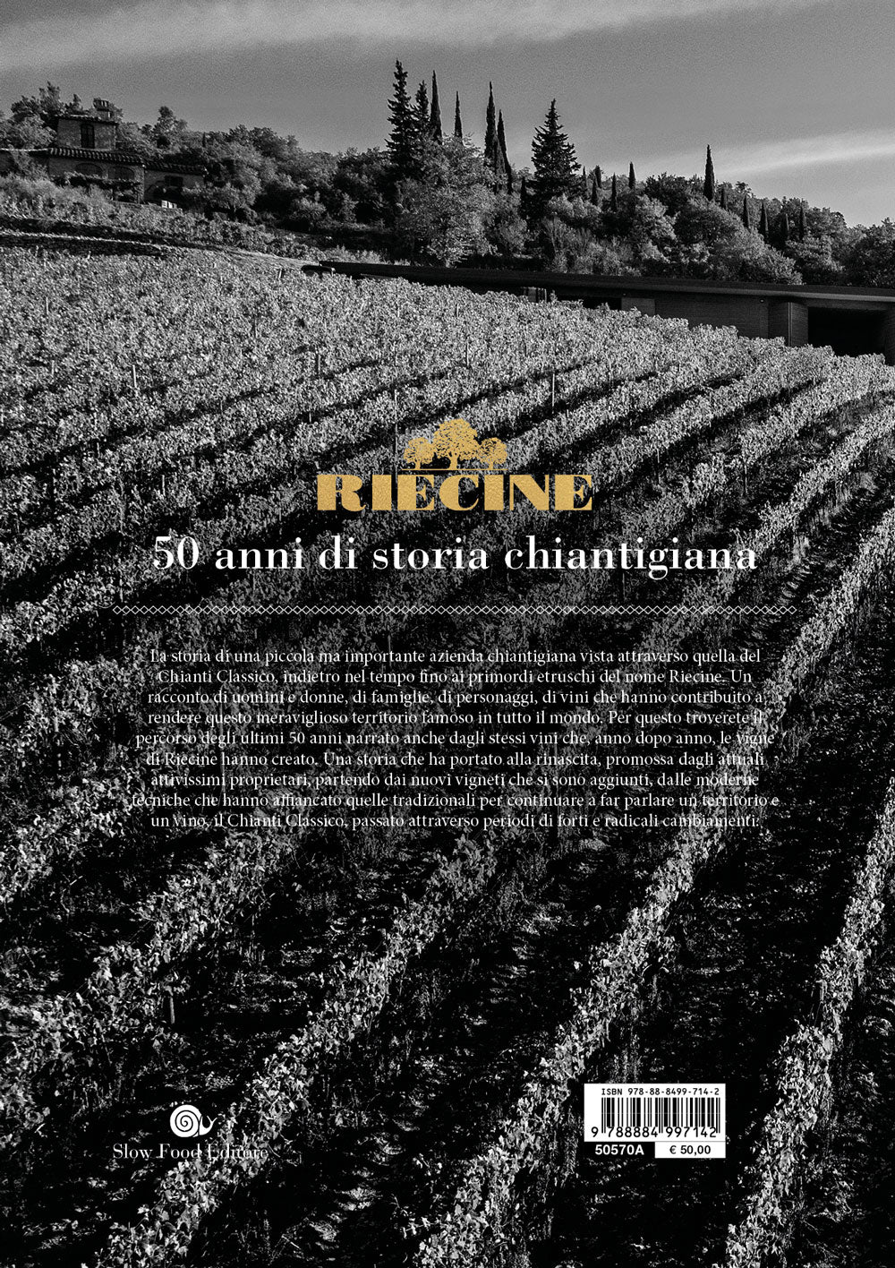 Riecine::50 anni di storia chiantigiana
