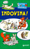 Indovina!::Il Club degli Indovinelli