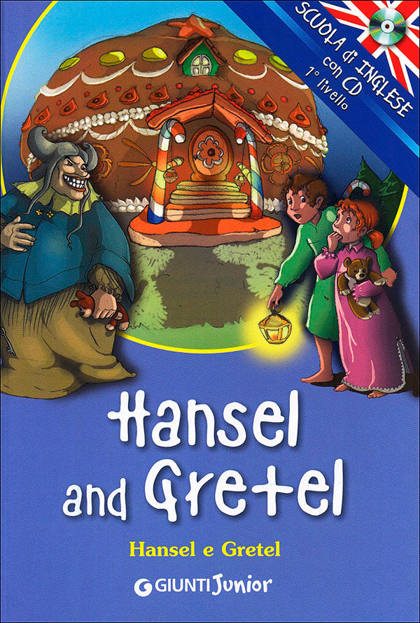 Hansel and Gretel + CD::Hansel e Gretel