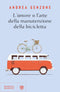 L'amore o l'arte della manutenzione della bicicletta