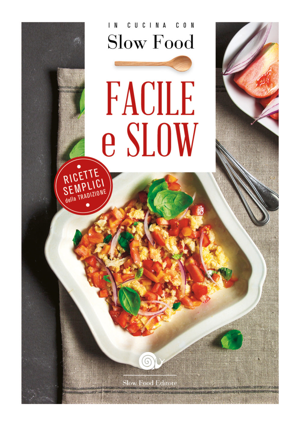 Facile e slow