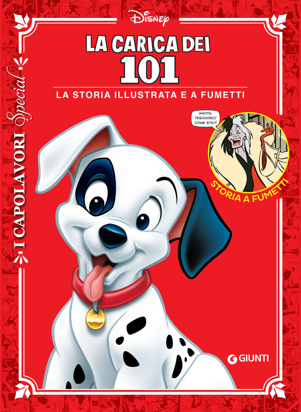 La carica dei 101 Capolavori special::La storia illustrata e a fumetti