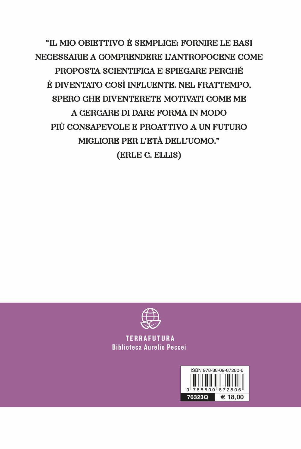 Antropocene::Esiste un futuro per la Terra dell'uomo?