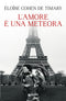 L’amore è una meteora