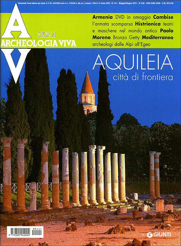 Archeologia Viva n. 141 - maggio/giugno 2010::Rivista bimestrale - In allegato: DVD ''Pietre sacre d'Armenia''