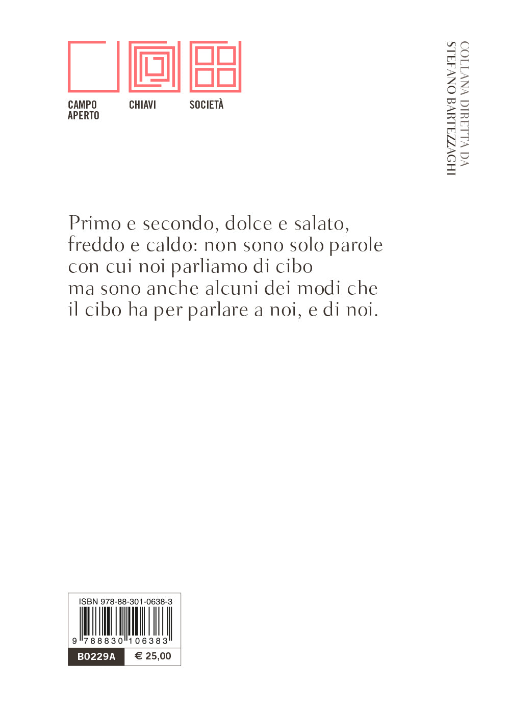 Gustoso e saporito::Introduzione al discorso gastronomico