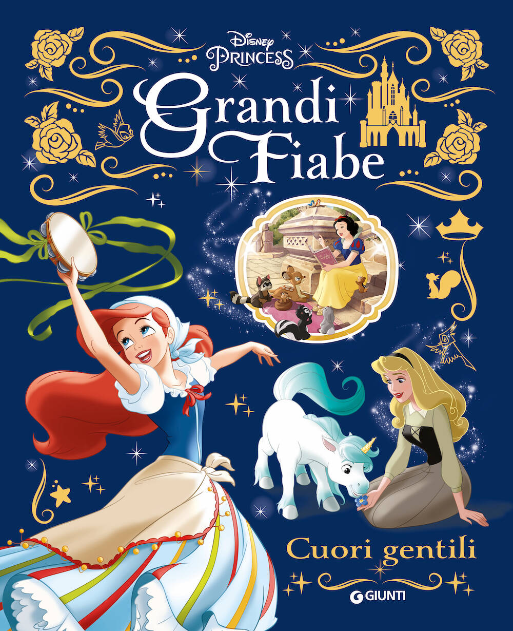 Cuori gentili Principesse Grandi Fiabe Disney