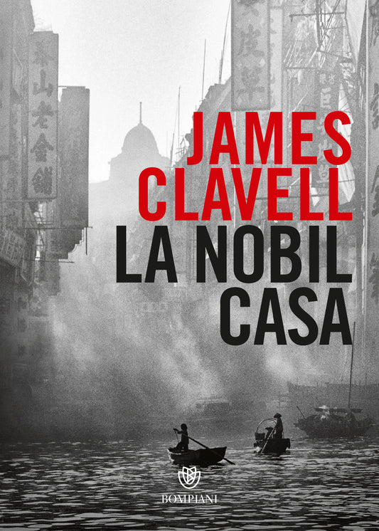 La Nobil Casa::Una storia di Hong Kong contemporanea
