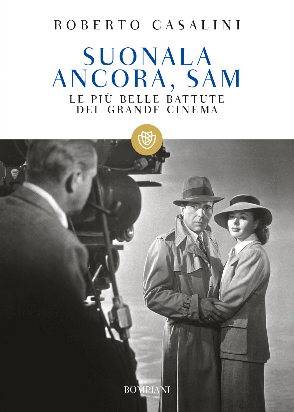Suonala ancora, Sam::Le più belle battute del grande cinema