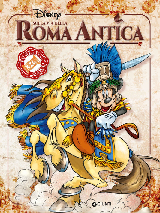 Sulla Via della Roma antica - Fumetti nel tempo