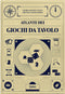 ATLANTE DEI GIOCHI DA TAVOLO