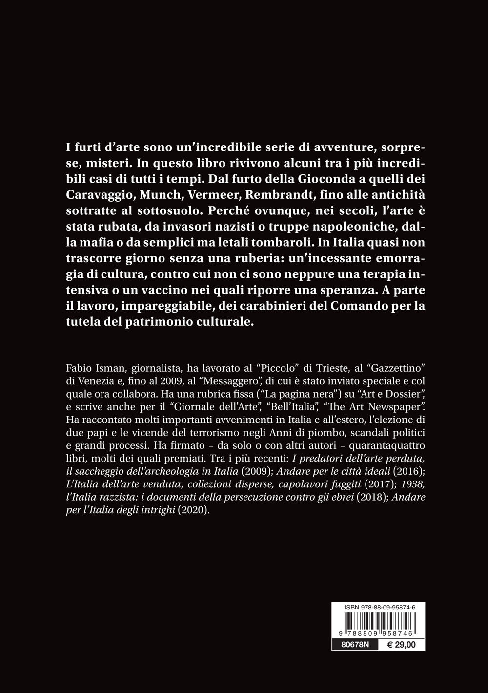 Quando l'arte va a ruba::Furti e saccheggi, nel mondo e nei secoli