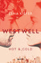 Westwell. Hot & Cold
