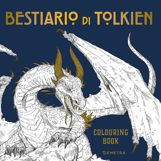 Bestiario di Tolkien::Colouring Book