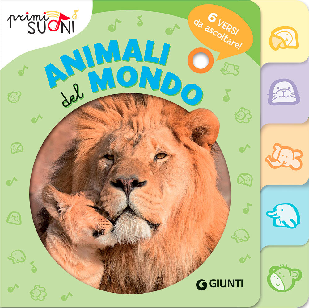 Animali del mondo. Primi suoni::6 versi da ascoltare!