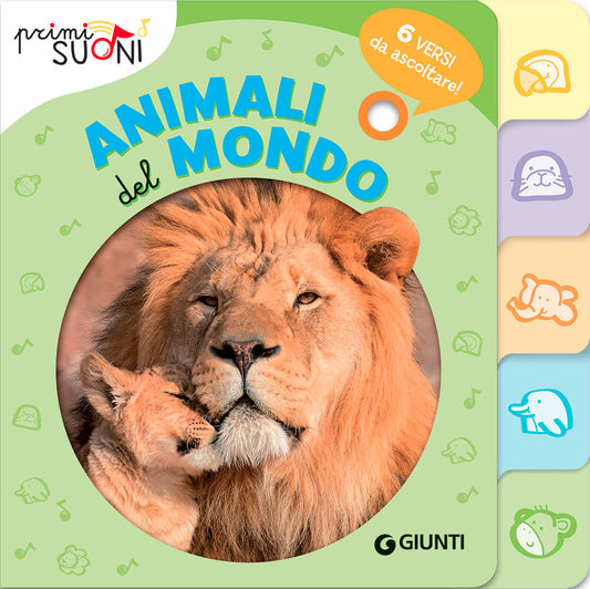 Animali del mondo. Primi suoni::6 versi da ascoltare!