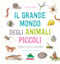 Il grande mondo degli animali piccoli::Osserva e scopri gli invertebrati