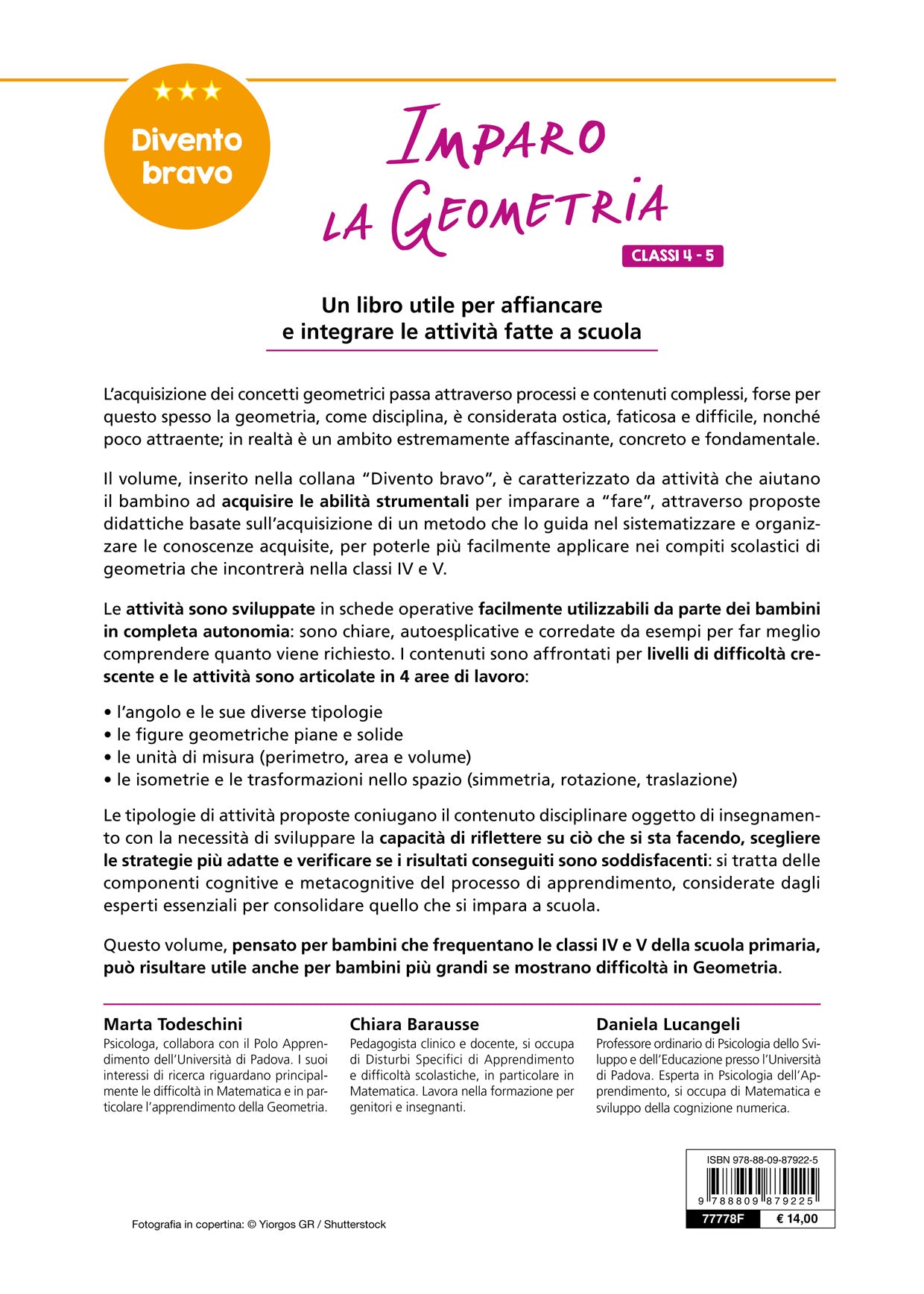 Imparo la Geometria cl. 4-5::Dai poligoni e i solidi, al perimetro, area e cerchio