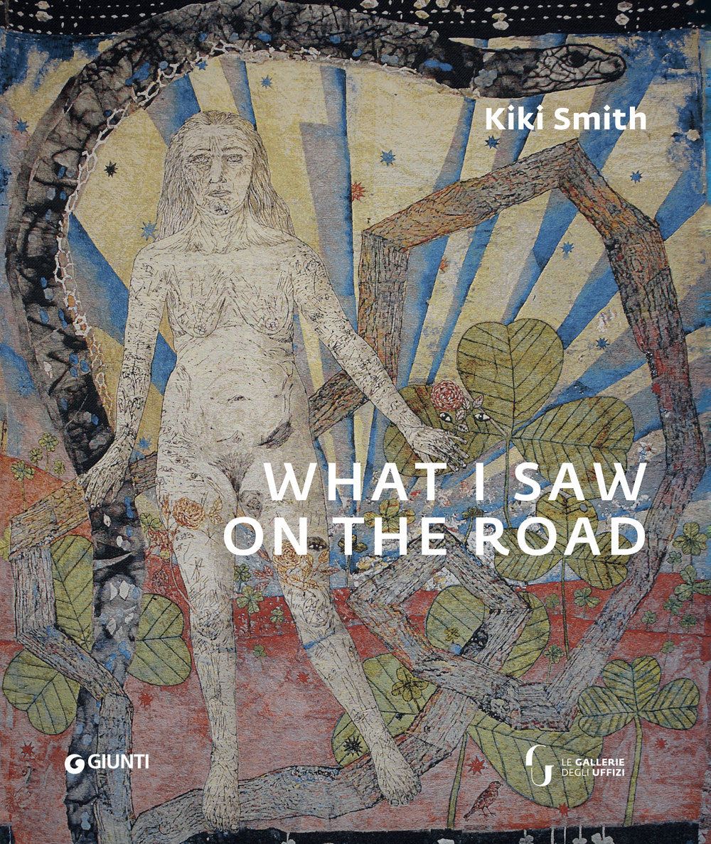Kiki Smith. What I saw on the road