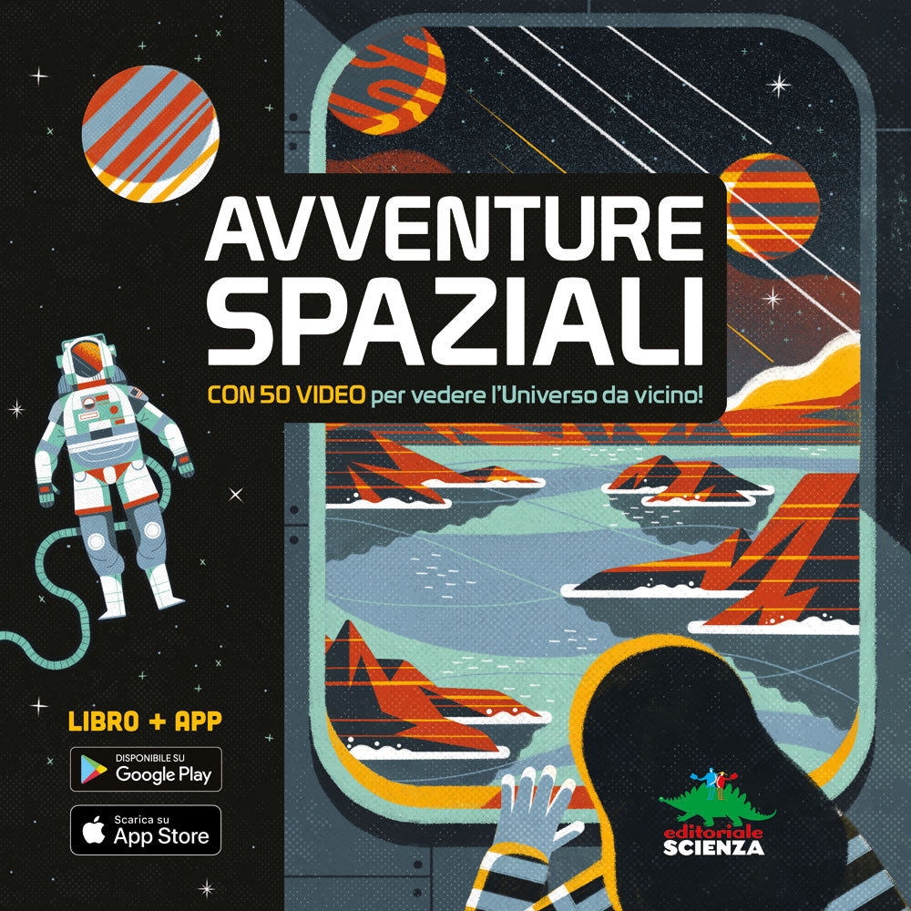 Avventure spaziali::Con 50 video per vedere l'Universo da vicino!