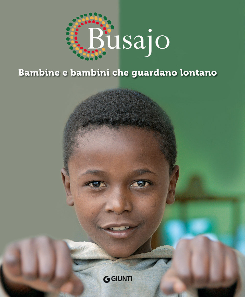 Busajo::Bambine e bambini che guardano lontano