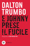 E Johnny prese il fucile