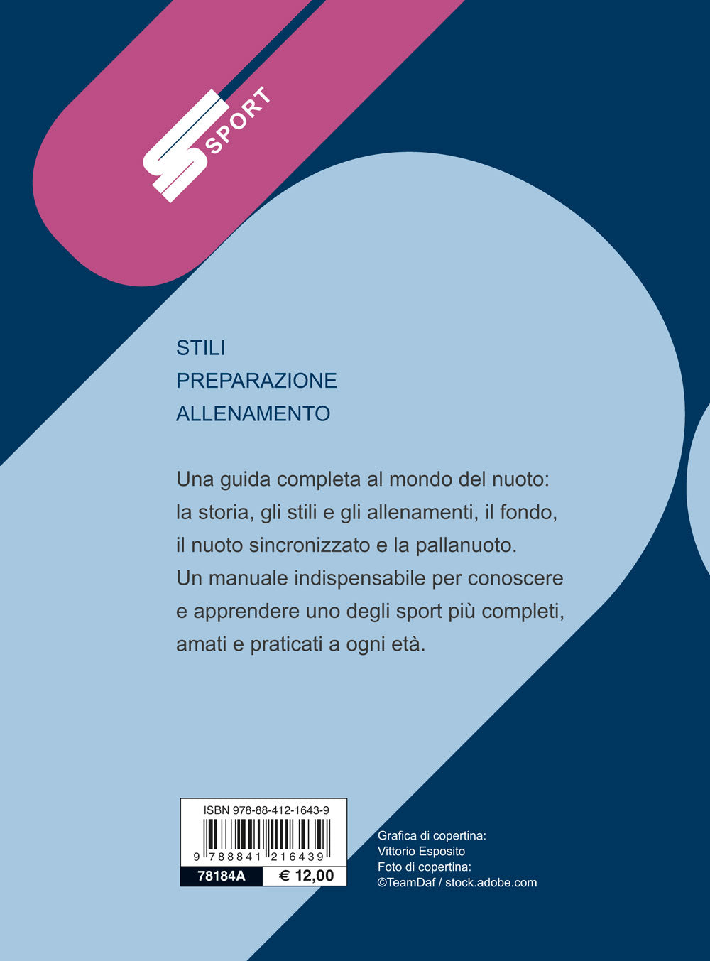 Nuoto::Stili, preparazione, allenamento
