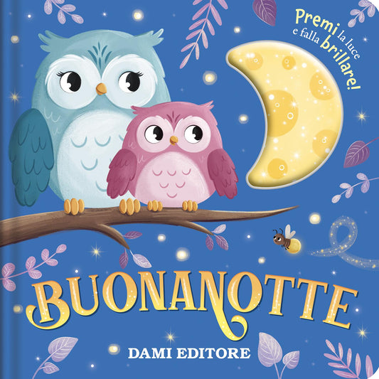 Buonanotte::Premi la luce a falla brillare!