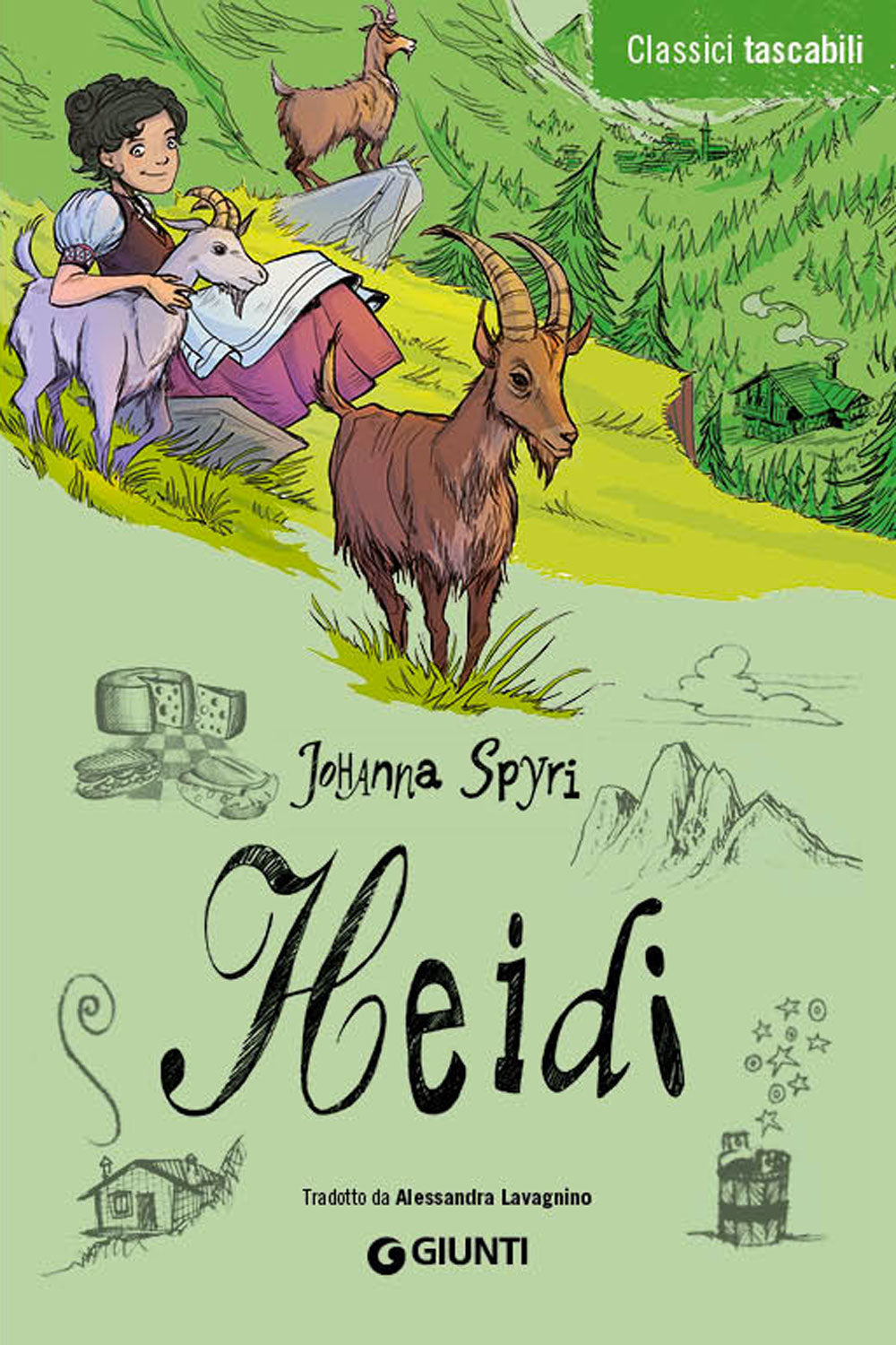 Heidi::Tradotto da Alessandra Lavagnino