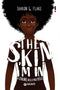 The Skin I'm In. Il colore della mia pelle
