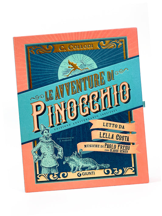 Le avventure di Pinocchio. Edizione Anniversario 1883-2023::Letto da Lella Costa. Musiche di Paolo Fresu con Glauco Venier