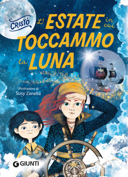 L'estate in cui toccammo la luna