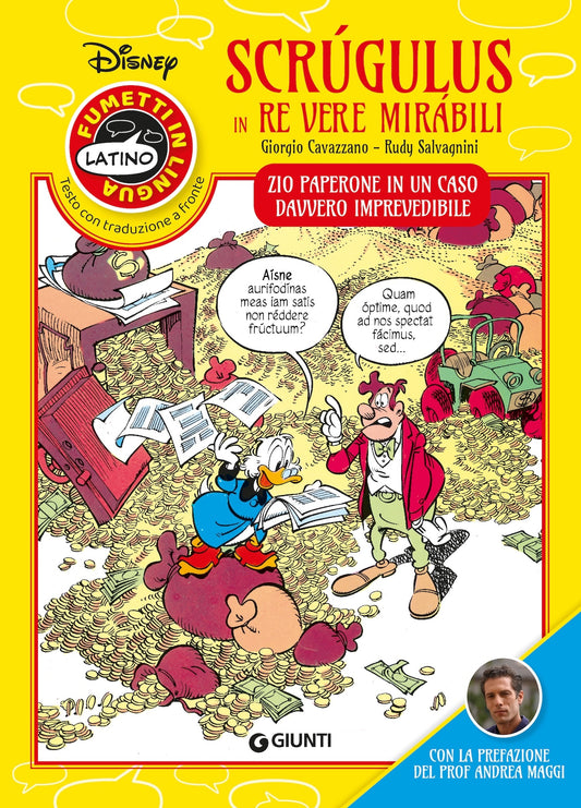 Scrúgulus in re vere mirábili - Zio Paperone in un caso davvero imprevedibile::Fumetti in lingua - Latino - Con prefazione del Prof Andrea Maggi