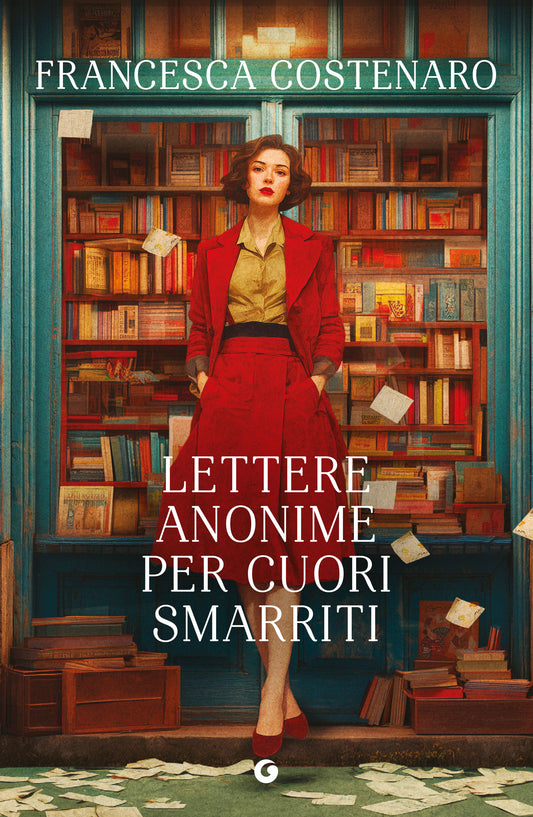 Lettere anonime per cuori smarriti