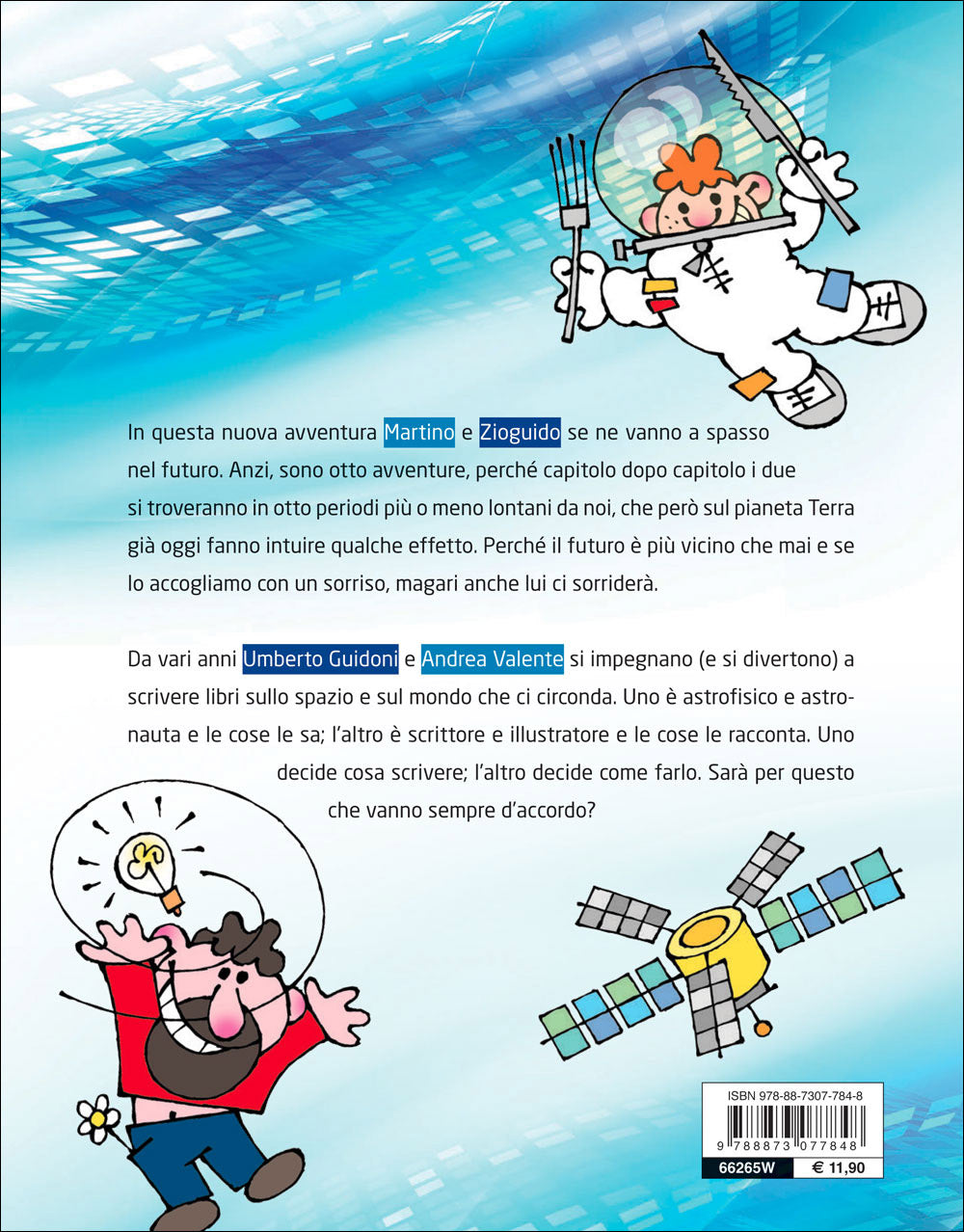 Otto passi nel futuro::Martino e Zioguido raccontano il mondo che verrà