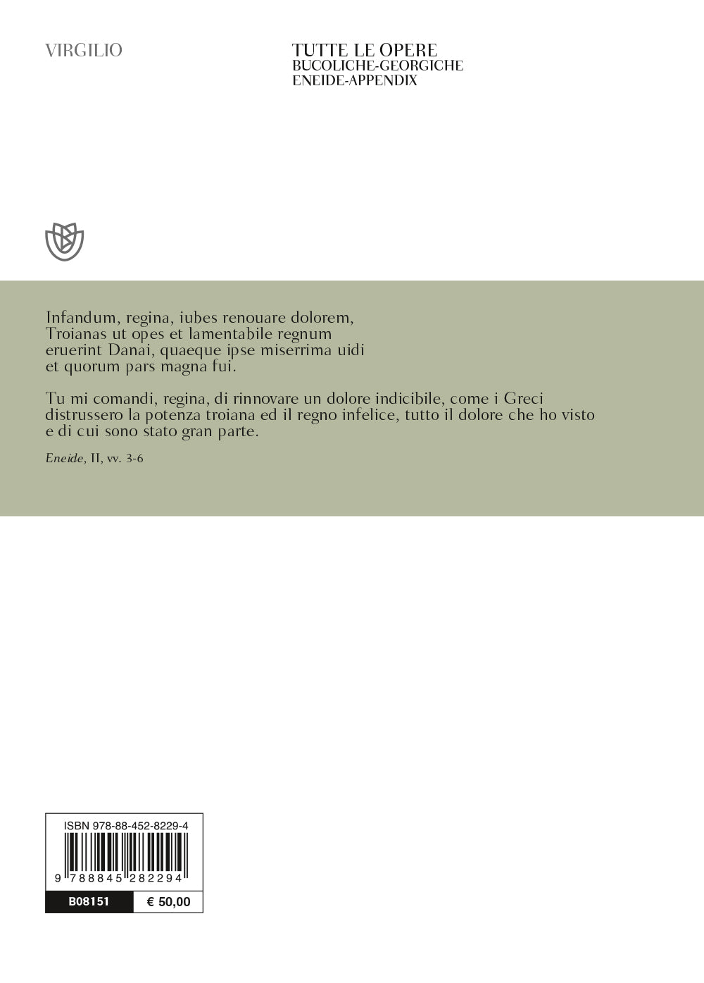 Tutte le opere::Bucoliche-Georgiche-Eneide-Appendix. Testo latino a fronte
