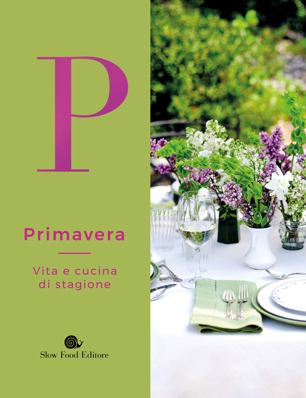 Primavera::Vita e cucina di stagione