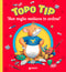 Topo Tip. Non voglio mettere in ordine!