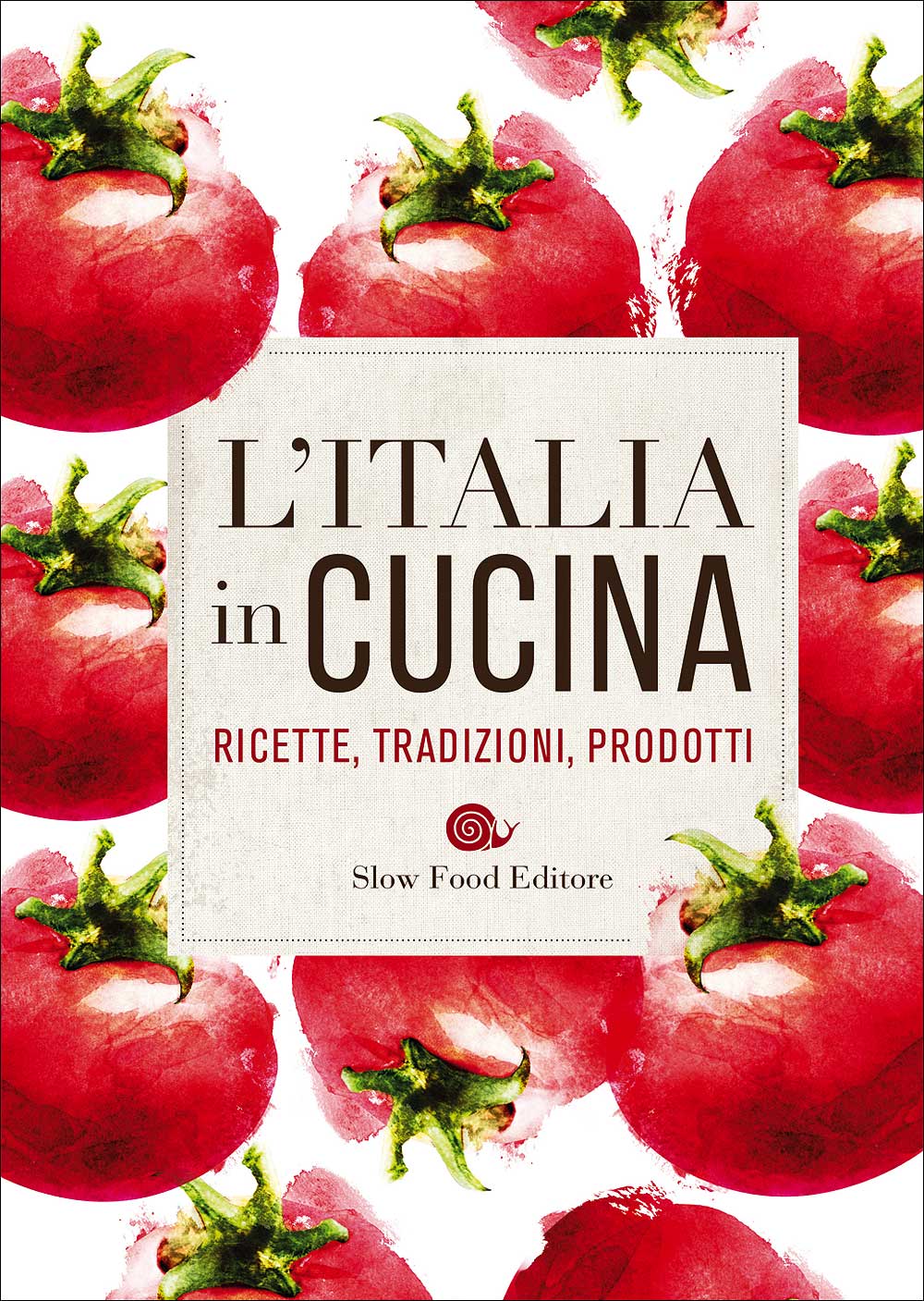 L'Italia in cucina::Ricette, tradizioni, prodotti