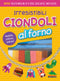 Irresistibili ciondoli al forno::Modella, inforna, indossa! - Contiene: pasta da modellare in 10 colori, braccialetto, smalto lucido...