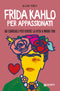 Frida Kahlo per appassionati::60 consigli per vivere la vita a modo tuo