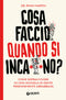Cosa faccio quando si inca***no?::Come sopravvivere in una giungla di gente perennemente arrabbiata