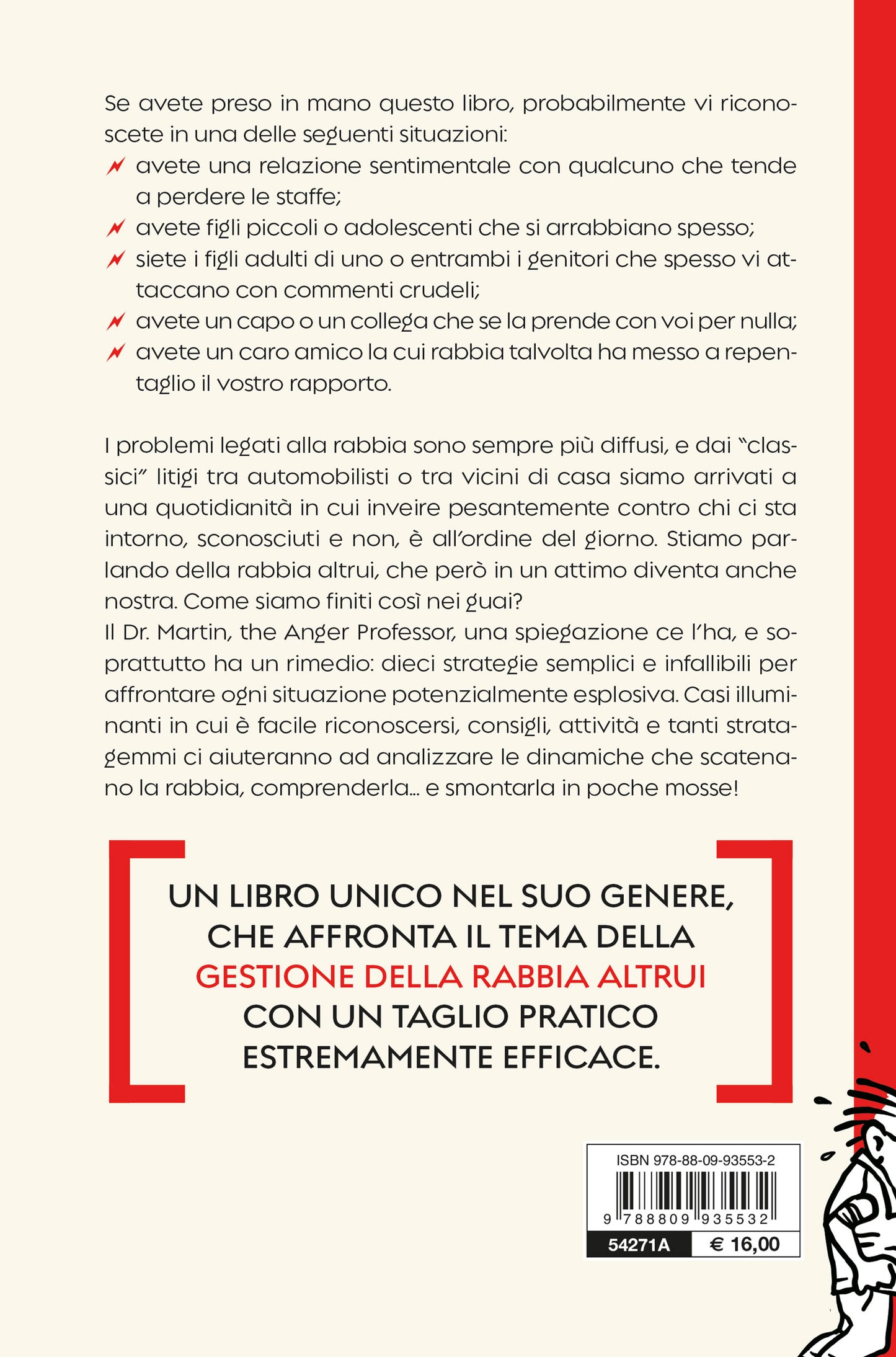 Cosa faccio quando si inca***no?::Come sopravvivere in una giungla di gente perennemente arrabbiata