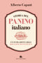 STORIA DEL PANINO ITALIANO::UN INTRAMONTABILE BOCCONE DI FELICITÀ