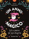 Un anno magico::Riti e pozioni per ogni stagione