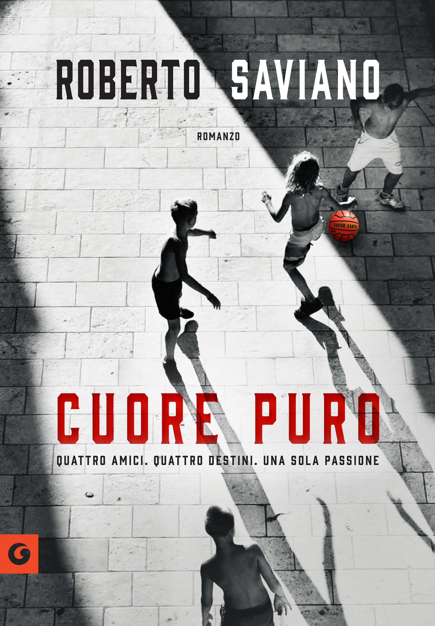 Cuore puro::Quattro amici. Quattro destini. Una sola passione