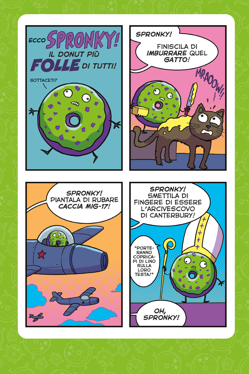 SUPER DONUTS. ALLA CONQUISTA DEL MONDO!